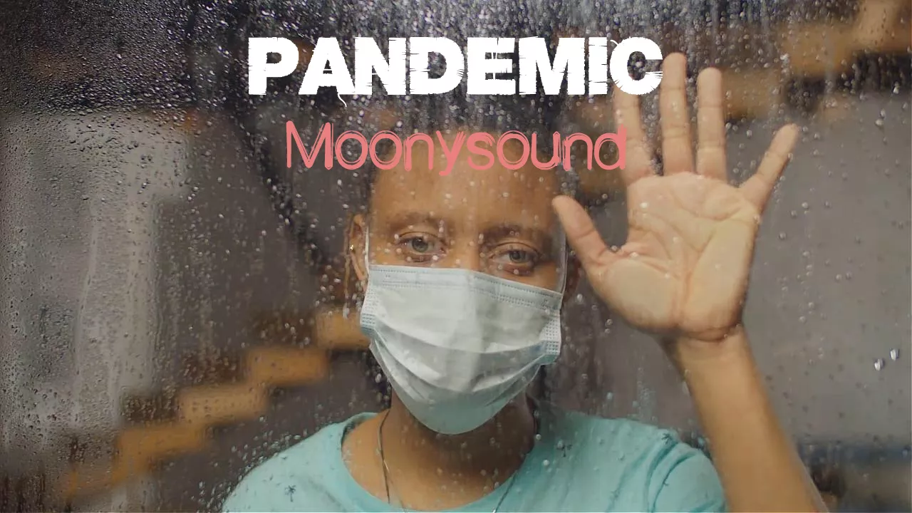 Pandemic il nuovo lavoro di Moonysound