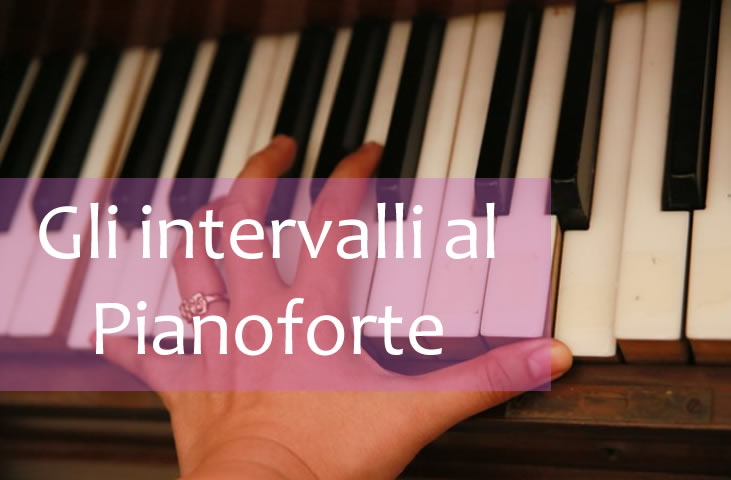 Gli intervalli al pianoforte